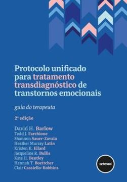 Imagem de PROTOCOLO UNIFICADO PARA TRATAMENTO TRANSDIAGNOSTICO DE TRANSTORNOS EMOCIONAIS