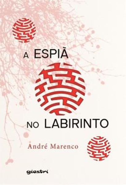 Picture of A ESPIA NO LABIRINTO