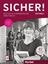Imagem de SICHER! AKTUELL B2 - ARBEITSBUCH MIT AUDIOS ONLINE - DEUTSCH ALS FREMDSPRACHE