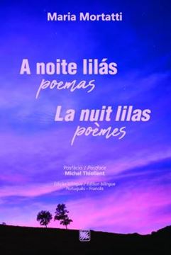 Imagem de A NOITE LILAS - POEMAS - LA NUIT LILAS - POEMES