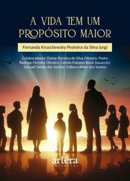 Picture of A VIDA TEM UM PROPOSITO MAIOR