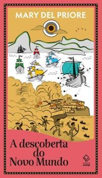Imagem de A DESCOBERTA DO NOVO MUNDO