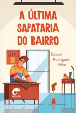 Imagem de A ULTIMA SAPATARIA DO BAIRRO