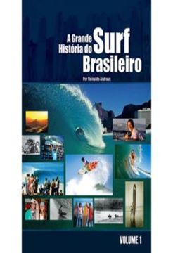 Imagem de A GRANDE HISTORIA DO SURF BRASILEIRO - VOL. 1