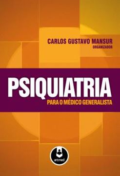 Imagem de PSIQUIATRIA PARA O MEDICO GENERALISTA