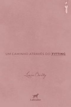 Imagem de UM CAMINHO ATRAVES DO FITTING