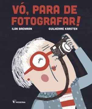 Imagem de VO, PARA DE FOTOGRAFAR! - 2ª ED.