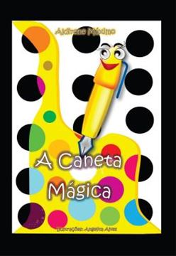 Imagem de A CANETA MAGICA