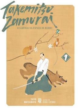 Imagem de TAKEMITSU ZAMURAI - O SAMURAI DA ESPADA DE BAMBU VOL. 01