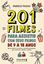 Imagem de 201 FILMES PARA ASSISTIR COM SEUS FILHOS DE 9 A 18 ANOS