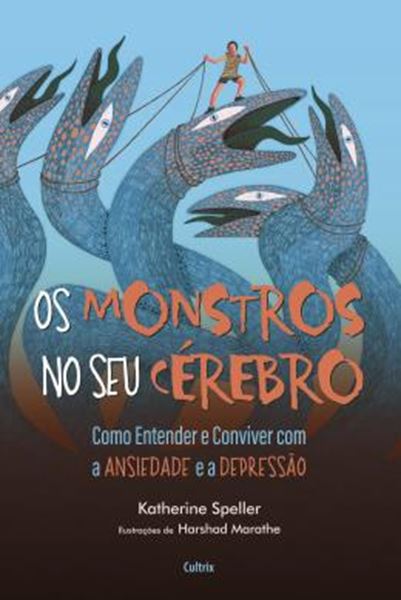 Picture of OS MONSTROS NO SEU CEREBRO - COMO ENTENDER E CONVIVER COM A ANSIEDADE E A DEPRESSAO
