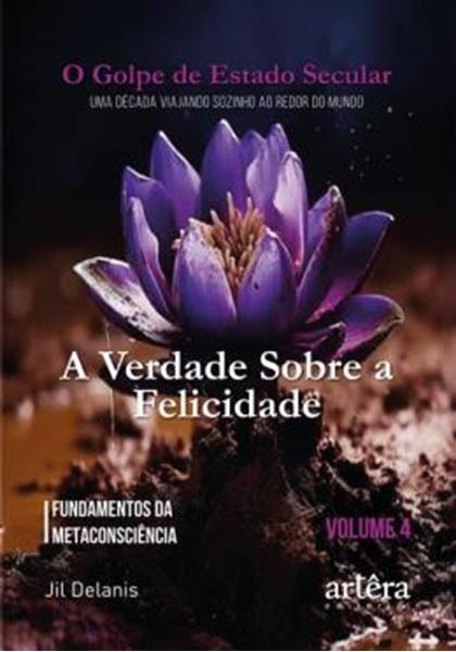 Picture of A VERDADE SOBRE A FELICIDADE