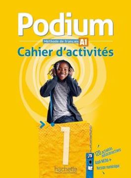 Imagem de PODIUM 1 (A1) - CAHIER D´ACTIVITES + PARCOURS DIGITAL