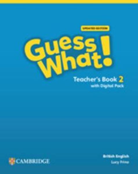 Picture of GUESS WHAT! 2 TEACHER´S BOOK WITH DIGITAL PACK UPDATED - BRITISH - 1ST ED