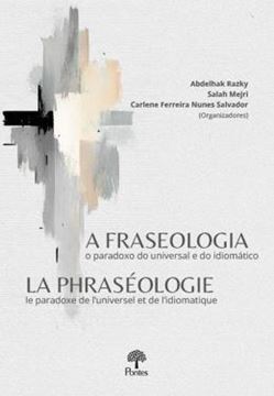 Imagem de A FRASEOLOGIA O PARADOXO DO UNIVERSAL E DO IDIOMATICO