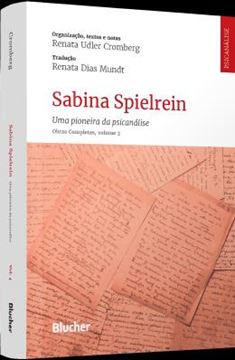 Imagem de SABINA SPIELREIN - UMA PIONEIRA DA PSICANALISE : OBRAS COMPLETAS - VOLUME 3