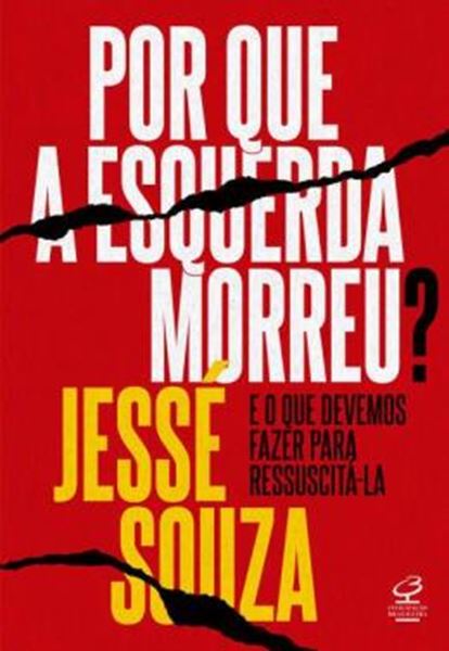 Picture of POR QUE A ESQUERDA MORREU?