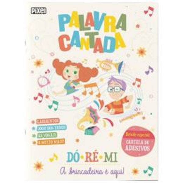 Picture of PALAVRA CANTADA - DO, RE MI, A BRINCADEIRA E AQUI!