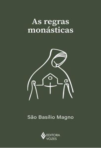 Picture of AS REGRAS MONASTICAS
