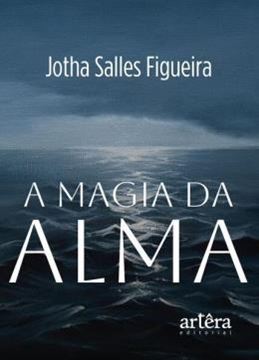 Imagem de A MAGIA DA ALMA