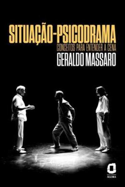 Picture of SITUACAO-PSICODRAMA - CONCEITOS PARA ENTENDER A CENA