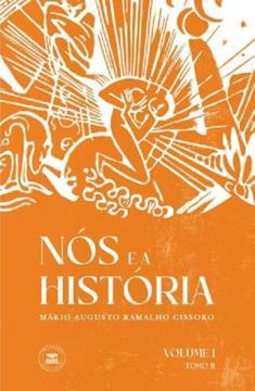 Imagem de NOS E A HISTORIA - VOLUME I - TOMO II