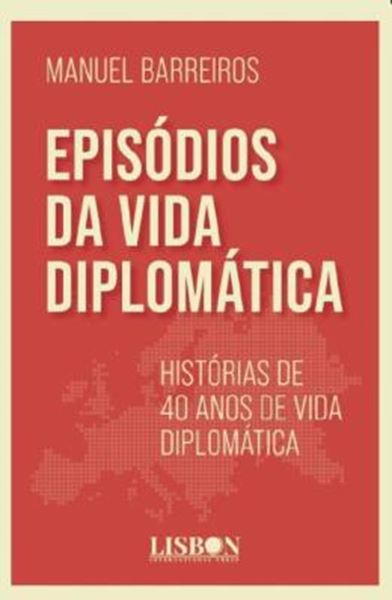 Picture of EPISODIOS DA VIDA DIPLOMATICA