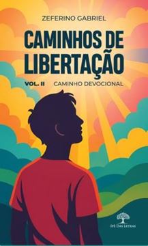 Imagem de CAMINHOS DE LIBERTACAO VOL. II - CAMINHO DEVOCIONAL