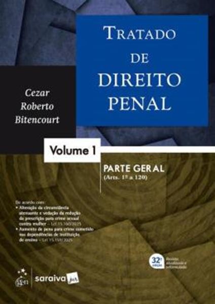 Picture of TRATADO DE DIREITO PENAL - VOL. 1 - PARTE GERAL - 32ª ED.