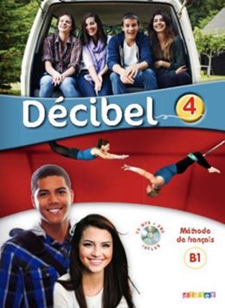 Picture of DECIBEL 4 (B1.1) - LIVRE ELEVE + CD MP3 + DVD