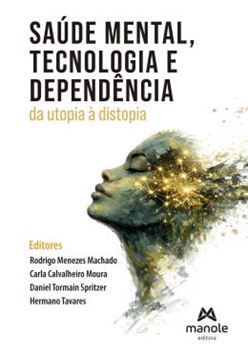 Imagem de SAUDE MENTAL, TECNOLOGIA E DEPENDENCIA