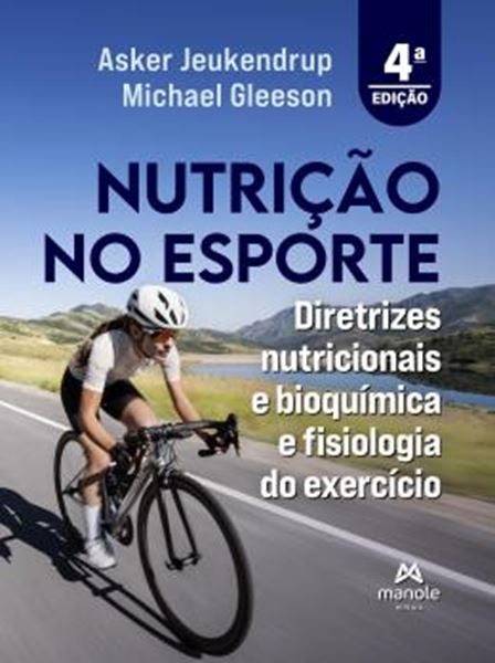 Picture of NUTRICAO NO ESPORTE - DIRETRIZES NUTRICIONAIS E BIOQUIMICA E FISIOLOGIA DO EXERCICIO