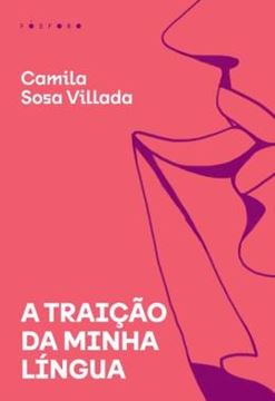 Imagem de A TRAICAO DA MINHA LINGUA
