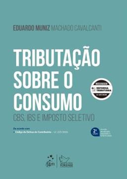 Imagem de TRIBUTACAO SOBRE O CONSUMO - CBS, IBS E IMPOSTO SELETIVO - 2ª ED 2026