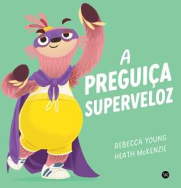 Picture of A PREGUICA SUPERVELOZ - VOLUME 2