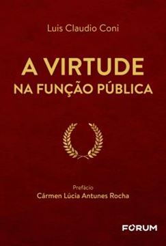 Imagem de A VIRTUDE NA FUNCAO PUBLICA