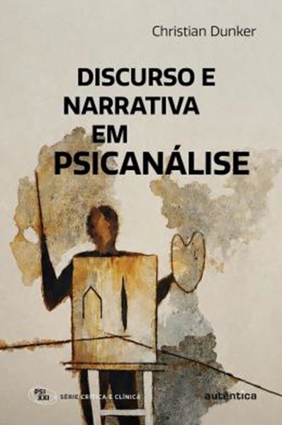 Picture of DISCURSO E NARRATIVA EM PSICANALISE