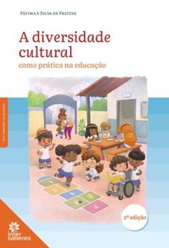 Imagem de A DIVERSIDADE CULTURAL COMO PRATICA NA EDUCACAO