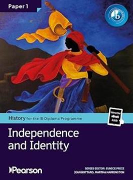 Imagem de HISTORY FOR THE IB DIPLOMA PROGRAMME - PAPER 1 - INDEPENDENCE AND IDENTITY BUNDLE
