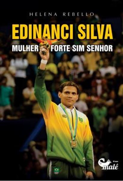 Picture of EDINANCI SILVA: MULHER FORTE SIM SENHOR