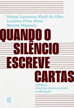 Imagem de QUANDO O SILENCIO ESCREVE CARTAS