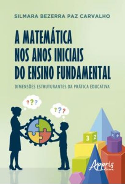 Picture of A MATEMATICA NOS ANOS INICIAIS DO ENSINO FUNDAMENTAL