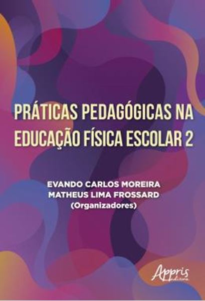 Picture of PRATICAS PEDAGOGICAS NA EDUCACAO FISICA ESCOLAR 2