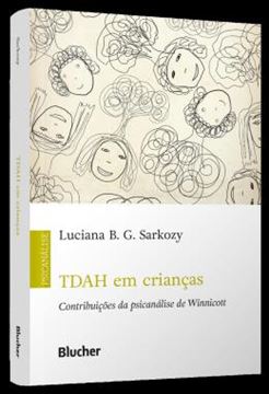 Imagem de TDAH EM CRIANCAS - CONTRIBUICOES DA PSICANALISE DE WINNICOTT