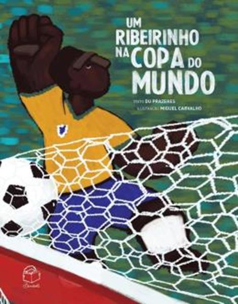 Picture of UM RIBEIRINHO NA COPA DO MUNDO