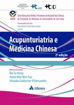 Imagem de ACUPUNTURIATRIA E MEDICINA CHINESA  - 2 ED.