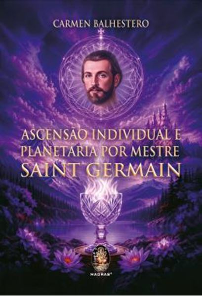 Picture of ASCENSAO INDIVIDUAL E PLANETARIA POR MESTRE SAINT GERMAIN